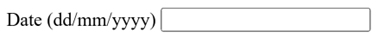 Text field with the visible label "Date (dd/mm/yyyy)"