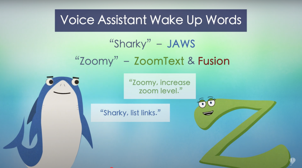 Slide showing voice assistant wake words: ‘Sharky’ for JAWS and ‘Zoomy’ for ZoomText and Fusion.