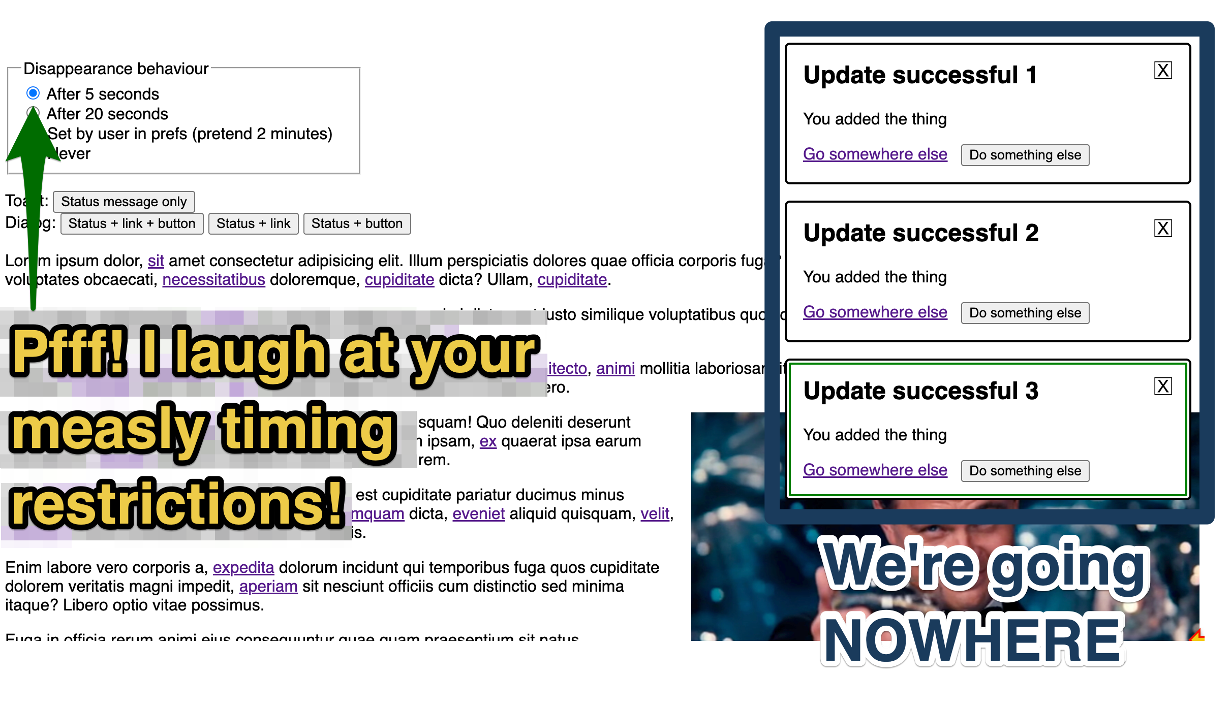 Timing preferences set to 5 seconds. Wording alongside reads 'Pfff! I laugh at your measly timing restrictions!' and alongside the visble updates is the phrase 'We're going NOWHERE'